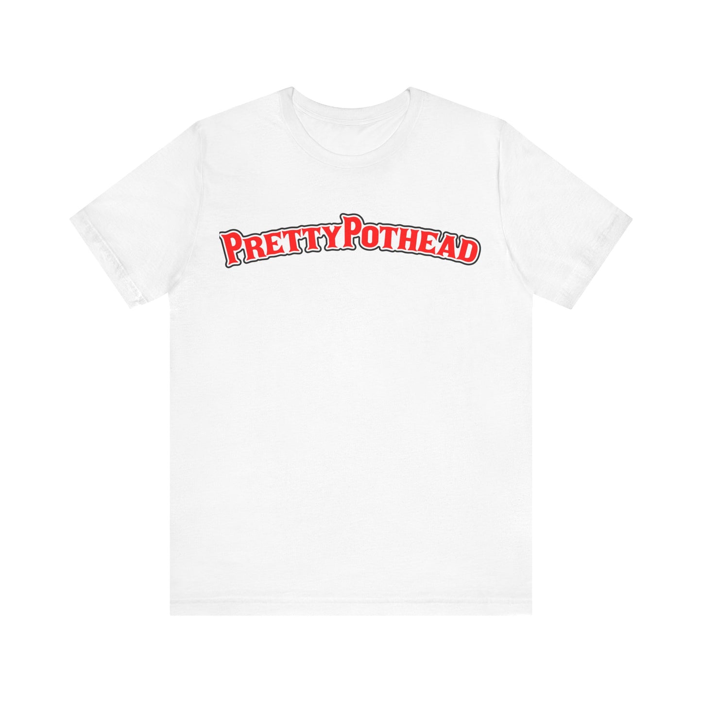 Pretty Pothead Unisex Jersey Short Sleeve Tee